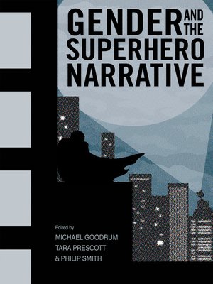 cover image of Gender and the Superhero Narrative